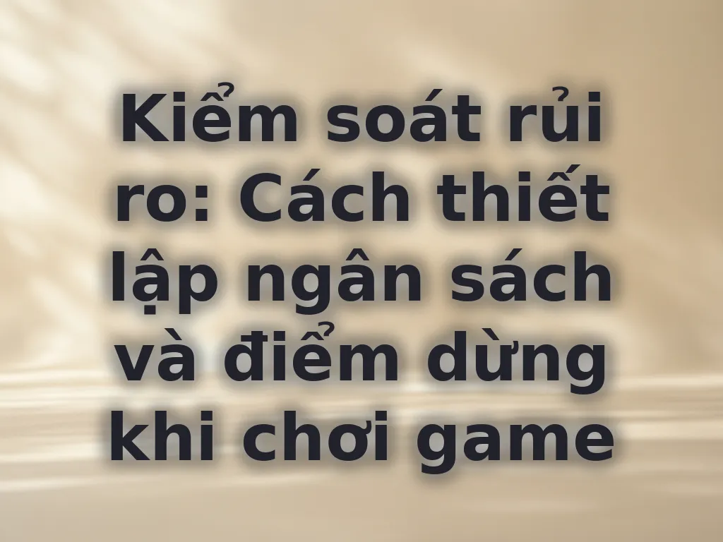 Kiểm soát rủi ro